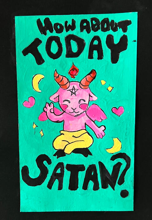 How About Today Satan?